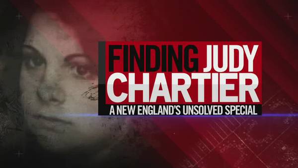 Finding Judy Chartier: A New England's Unsolved Special with Bob Ward