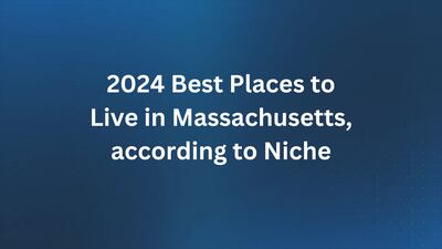 Photos: New report ranks best places to live in Massachusetts