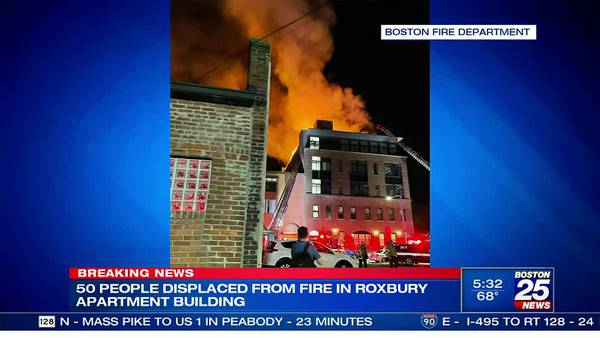 50 people displaced after apartment building in Roxbury catches fire