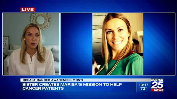 Breast Cancer Awareness Month: Sister creates Marisa’s Mission to help cancer patients