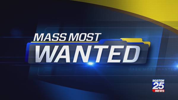 Mass. Most Wanted: September 29, 2019
